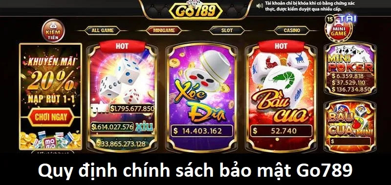 Quy định chính sách bảo mật Go789 chi tiết